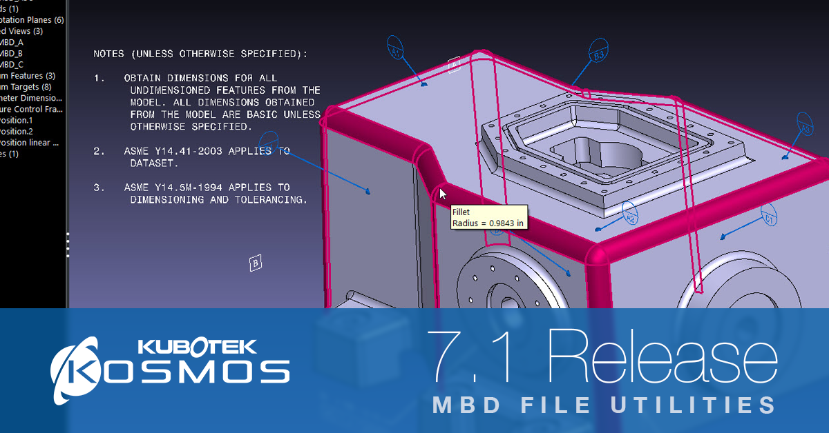 Kubotek Kosmos MBD Utilities 7.1 Release