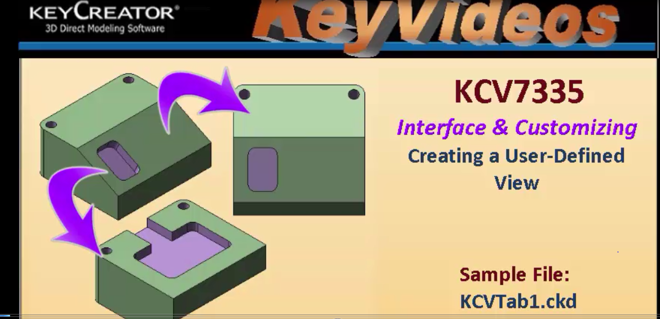 Interface & Customizing Creating a User-Defined View in KeyCreator